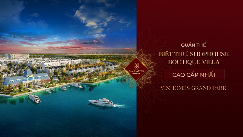Bến thuyền Manhattan Glory - tiện ích thượng lưu ở Vinhomes Grand Park